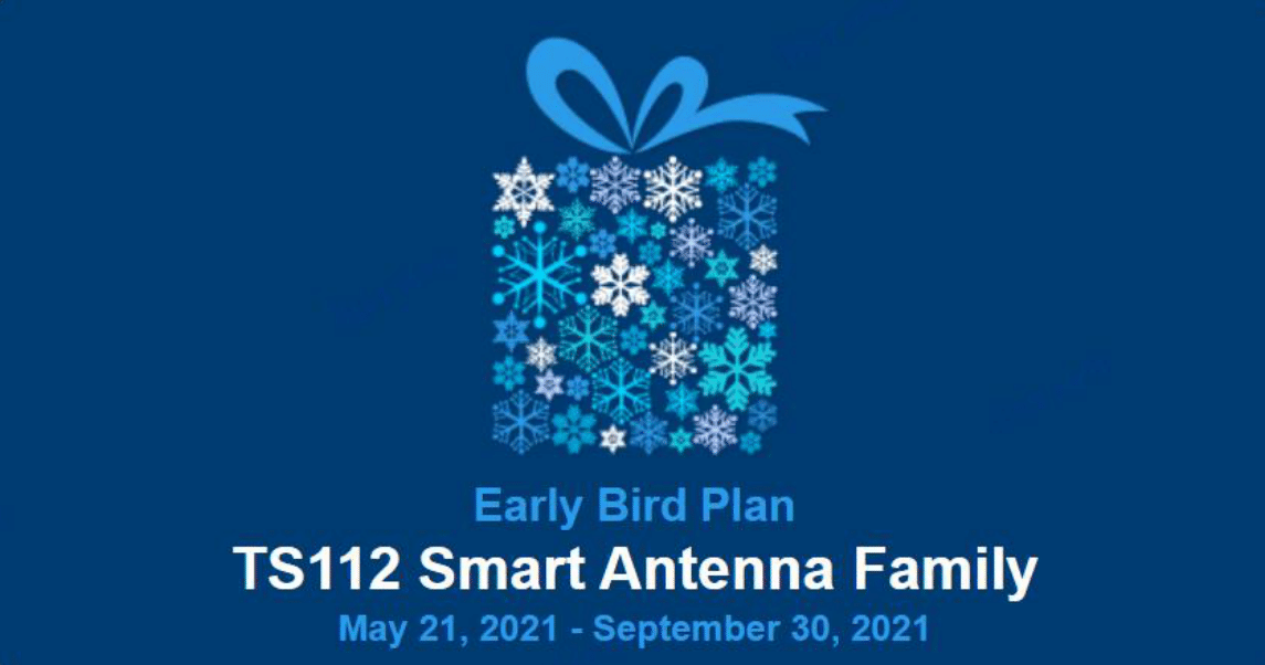 Harxon为TS112智能天线Family-1启动Early Bird计划